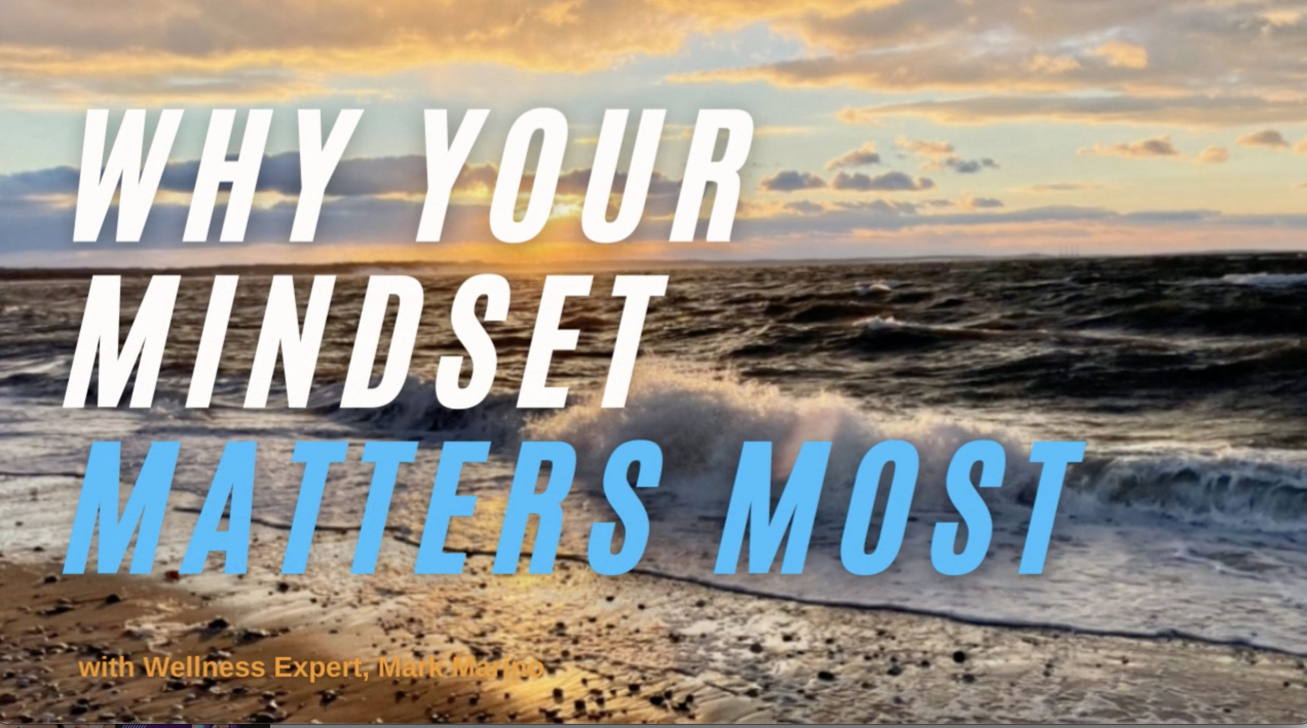 Why Your Mindset Matters Most